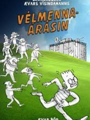 Vélmennaárásin, Ævar Þór Benediktsson