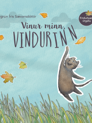 Vinur minn, vindurinn, Bergrún Íris Sævarsdóttir