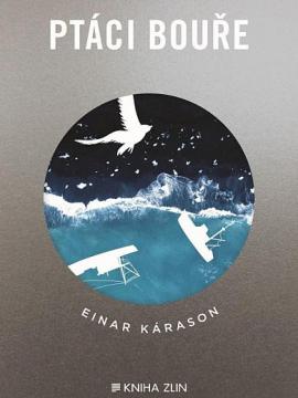 Ptaci, Einar Kárason