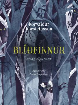blíðfinnur - allar sögurnar
