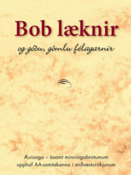 bob læknir og gömlu góðu félagarnir