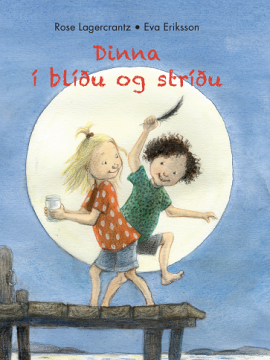 Dinna í blíðu og stríðu