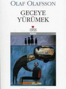 Geceye Yürümek, Ólafur Jóhann Ólafsson