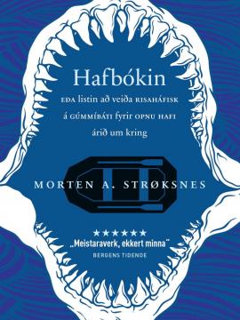 Hafbókin eftir Morten A. Strøksnes í þýðingu Höllu Kjartansdóttur