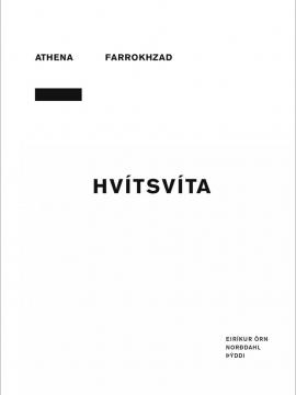 Hvítsvíta eftir Athenu Farrokhzad