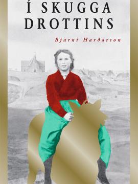 Í skugga drottins, Bjarni Harðarson