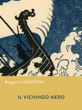 Il vichingo nero, Bergsveinn Birgisson