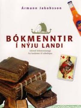 Bókmenntir í nýju landi : íslensk bókmenntasaga frá landnámi til siðaskipta
