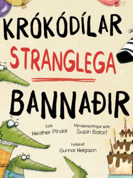 krókódílar stranglega bannaðir