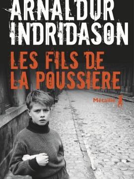 LES FILS LA POUSSIÈRE