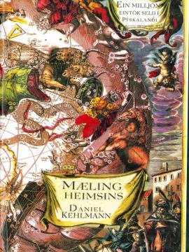 Mæling heimsins eftir Daniel Kehlmann í þýðingu Elísu Bjargar Þorsteinsdóttur