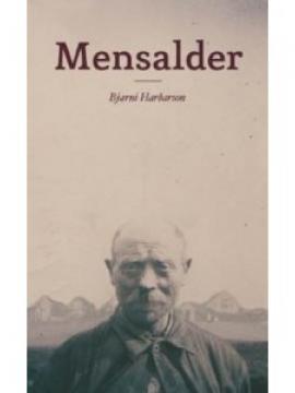 Mensalder, Bjarni Harðarson