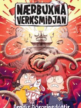 Nærbuxnaverksmiðjan, Arndís Þórarinsdóttir