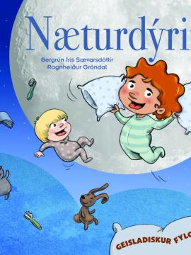Næturdýrin, Bergrún Íris Sævarsdóttir, Ragnheiður Gröndal