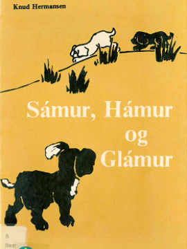 sámur, hámur og glámur