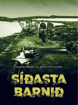 Síðasta barnið, Guðmundur S. Brynjólfsson