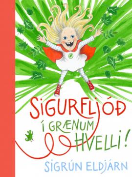 sigurfljóð í grænum hvelli