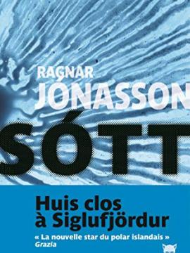Sótt, Ragnar Jónasson