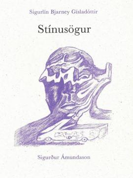 Stínusögur, Sigurlín Bjarney Gísladóttir
