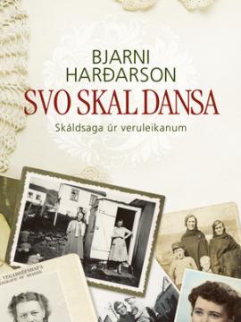 Svo skal dansa, Bjarni Harðarson