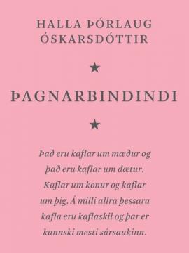 Þagnarbindindi, Halla Þórlaug Óskarsdóttir