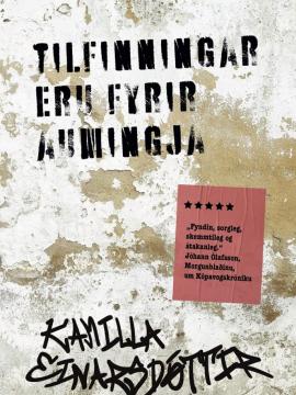 tilfinningar eru fyrir aumingja