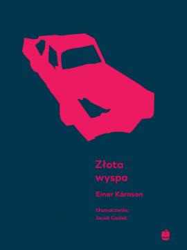 Zlota, Einar Kárason