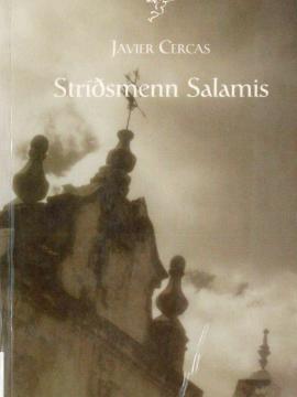 Stríðsmenn Salamis eftir Javier Cercas, í þýðingu Jóns Halls Stefánssonar